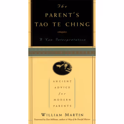 ISBN The Parent's Tao Te Ching, Education, Anglais, Livre broché, 160 pages