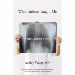 ISBN What Patients Taught Me, biographie, Anglais, Livre broché, 240 pages