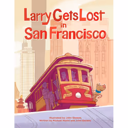 ISBN Larry Gets Lost in San Francisco, Anglais, Couverture rigide, 32 pages