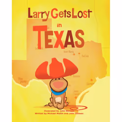 ISBN Larry Gets Lost in Texas, Anglais, Couverture rigide, 32 pages