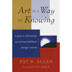Art Is a Way of Knowing