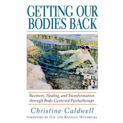 ISBN Getting Our Bodies Back, Livre broché