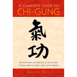 ISBN A Complete Guide to Chi-Gung, Livre broché