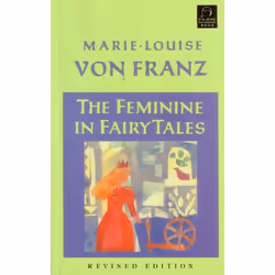 ISBN The Feminine in Fairy Tales, Livre broché, 240 pages