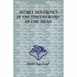 ISBN Secret Doctrines of the Tibetan Book of Dead, Livre broché, 270 pages