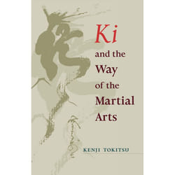 ISBN Ki and the Way of the Martial Arts livre