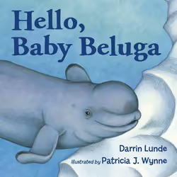 ISBN Hello, Baby Beluga, Anglais, Livre broché, 32 pages