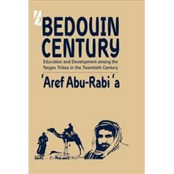 ISBN Bedouin Century : Education and Development Among the Negev Tribes in the Twentieth Century livre histoire Anglais Couverture rigide