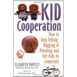 ISBN Kid Cooperation: How to Stop Your Kids Yelling and Nagging and Pleading and Get Your Kids to Coopera livre Santé, esprit et corps Anglais