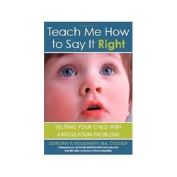 ISBN Teach Me How to Say it Right: Helping Your Child with Articulation Problems livre Santé, esprit et corps Anglais