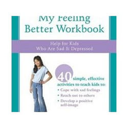 ISBN My Feeling Better Workbook : Help for Kids Who Are Sad and Depressed livre Santé, esprit et corps Anglais