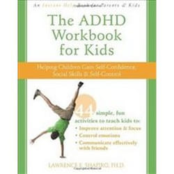 ISBN ADHD Workbook for Kids : Help for Kids to Gain Self-confidence, Social Skills, and Self-control livre Santé, esprit et corps Anglais