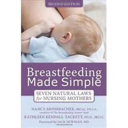 ISBN Breastfeeding Made Simple : Seven Natural Laws for Nursing Mothers livre Santé, esprit et corps Anglais