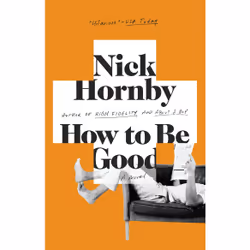 ISBN How to Be Good, Anglais, Livre broché, 336 pages