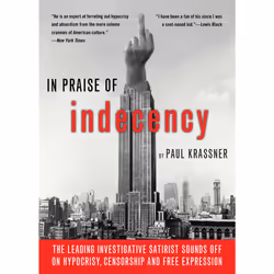 ISBN In Praise of Indecency, politique, Anglais, Livre broché, 110 pages
