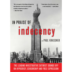 ISBN In Praise of Indecency livre politique Anglais