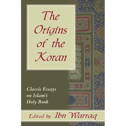 ISBN The Origins of the Koran, Couverture rigide, 411 pages