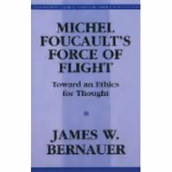 ISBN Michel Foucault’s Force of Flight, Livre broché, 273 pages