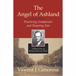 ISBN The Angel of Ashland, biographie, Anglais, Couverture rigide, 150 pages