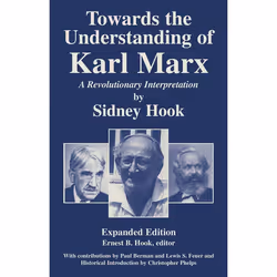 ISBN Towards the Understanding of Karl Marx, Couverture rigide, 465 pages