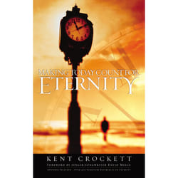 ISBN Making Today Count for Eternity livre