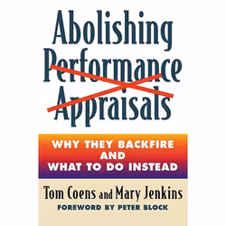 ISBN Abolishing Performance Appraisals, Livre broché, 352 pages