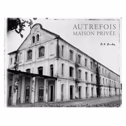 ISBN Autrefois, Maison Privee, Couverture rigide, 184 pages