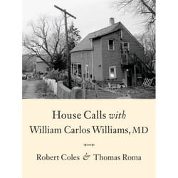ISBN House Calls With William Carlos Williams, MD livre Couverture rigide