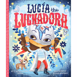 ISBN Lucia the Luchadora, Anglais, Couverture rigide, 32 pages