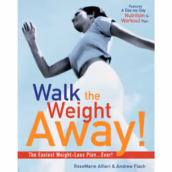 ISBN Walk the Weight Away!, nourriture & boisson, Anglais, Livre broché, 272 pages