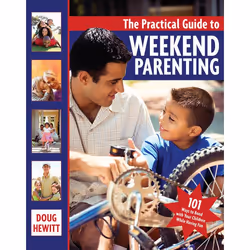 ISBN The Practical Guide to Weekend Parenting, Livre broché, 192 pages