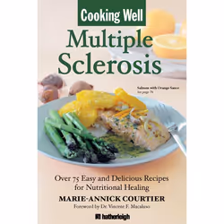 ISBN Cooking Well: Multiple Sclerosis, nourriture & boisson, Anglais, Livre broché, 160 pages