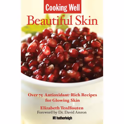 ISBN Cooking Well: Beautiful Skin, nourriture &amp; boisson, Anglais, Livre broché, 240 pages