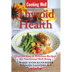 ISBN Cooking Well: Thyroid Health livre nourriture & boisson Anglais