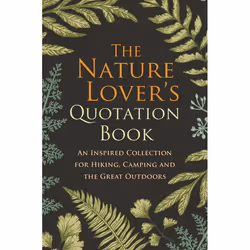 ISBN The Nature Lover’s Quotation Book, Couverture rigide, 112 pages