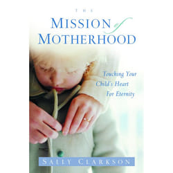 ISBN The Mission of Motherhood livre