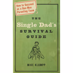 ISBN The Single Dad’s Survival Guide, Livre broché, 192 pages