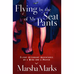 ISBN Flying by the Seat of My Pants, biographie, Anglais, Livre broché, 160 pages