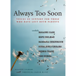 ISBN Always Too Soon, Santé, esprit et corps, Anglais, Livre broché, 200 pages