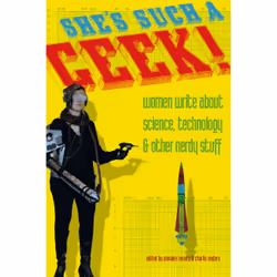 ISBN She's Such a Geek, Littérature scientifique, Anglais, Livre broché, 256 pages