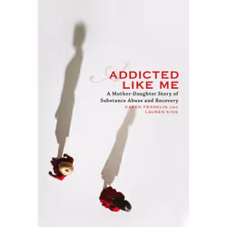 ISBN Addicted Like Me, Santé, esprit et corps, Anglais, Livre broché, 280 pages