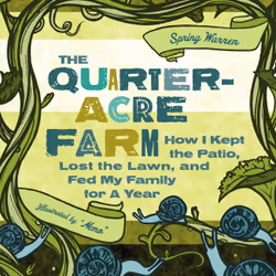 ISBN The Quarter-Acre Farm, Education, Anglais, Livre broché, 336 pages