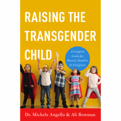 ISBN Raising the Transgender Child, Education, Anglais, Livre broché, 288 pages