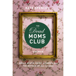 ISBN The Dead Moms Club livre biographie Anglais