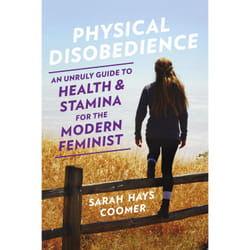 ISBN Physical Disobedience livre Santé, esprit et corps Anglais
