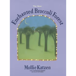 ISBN The New Enchanted Broccoli Forest, nourriture &amp; boisson, Anglais, Livre broché, 320 pages