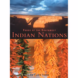 ISBN Foods of the Southwest Indian Nations, nourriture & boisson, Anglais, Couverture rigide, 208 pages
