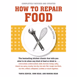 ISBN How to Repair Food, Third Edition, nourriture & boisson, Anglais, Livre broché, 216 pages
