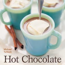 ISBN Hot Chocolate, nourriture & boisson, Anglais, Livre broché, 160 pages