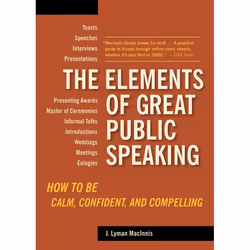ISBN The Elements of Great Public Speaking, Livre broché, 160 pages